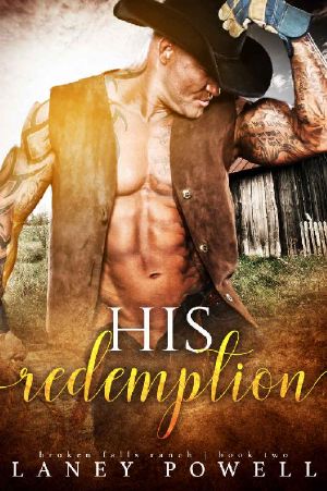 [Broken Falls Ranch 02] • His Redemption